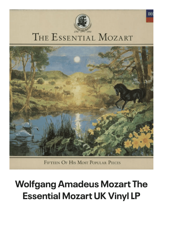 List of products:  Edward Elgar Elgar Orchestral Music UK Vinyl LP Claude Debussy Etudes - Sealed UK Vinyl LP Original Soundtrack The Warriors US Vinyl LP Original Soundtrack Night Of The Living Dead - 180gm Grey Marble Vinyl US 2-LP vinyl set Original Soundtrack The Greasy Strangler - 180gm Pink With White Splatter Vinyl US Vinyl LP Original Soundtrack Creed - 180gm Red, White  Blue Tri-Colour Vinyl US 2-LP vinyl set Wolfgang Amadeus Mozart Frederica von Stade sings Mozart-Rossini opera Arias Dutch Vinyl LP Original Soundtrack The Matrix Resurrections US 2-LP vinyl set Original Soundtrack Death Stranding (Original Score) - 180gm Clear w/ Gold, Black  Red Splatter - Sealed US 3-LP vinyl set Original Soundtrack Hollow Knight Piano Collections - 180gm Black  Silver Translucent Vinyl - Sealed US 2-LP vinyl set Igor Stravinsky Le Sacre Du Printemps UK Vinyl LP Igor Stravinsky The Firebird - Jeu De Cartes German Vinyl LP Vienna Philharmonic Orchestra Tales From The Vienna Woods - WB - DG UK Vinyl LP Original Soundtrack Get Out - 180gm Blue Marbled  White Vinyl US 2-LP vinyl set Original Soundtrack The Terminator - 180gm Marble Vinyl US 2-LP vinyl set Original Soundtrack The SpongeBob SquarePants Movie - Music From The Movie and More - Yellow Vinyl - Sealed UK Vinyl LP Original Soundtrack Prometheus - 180gm White With Grey Splatter Vinyl US 2-LP vinyl set Wolfgang Amadeus Mozart The Essential Mozart UK Vinyl LP Clifford Curzon Schubert: Piano Quintet in A Major, Opus 114 (The Trout) UK Vinyl LP Original Soundtrack Friday The 13th, Part I, II,  III US Vinyl LP Felix Mendelssohn Overtures including Midsummer Nights Dream, Opus 21 UK Vinyl LP Hector Berlioz Symphonie Fantastique Opus 14 UK Vinyl LP Hector Berlioz Symphonie Fantastique Opus 14 UK Vinyl LP Carl Orff Carmina Burana UK Vinyl LP Jacques Offenbach Gaite Parisienne / Faust - ballet music UK Vinyl LP
