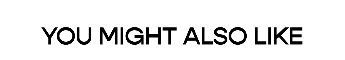  YOU MIGHT ALSO LIKE