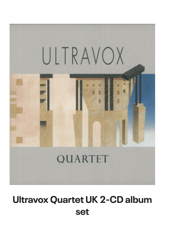 List of products:  Ultravox Monument - Hype Sticker + Shrink UK Vinyl LP Ultravox Quartet UK 2-CD album set Ultravox Lament UK 2-CD album set Ultravox Quartet - 180gm White Vinyl + Bonus 7 - Opened stickered shrink UK Vinyl LP Ultravox Extended UK Vinyl box set Ultravox Live At The Rainbow 1977 - RSD 2022 UK Vinyl LP Ultravox Lament - Steven Wilson Stereo Mix + Instrumental Version - Clear Vinyl - Sealed UK 2-LP vinyl set Ultravox Lament - Deluxe Edition 40th Anniversary 5-LP Clear Vinyl Box Set - Sealed UK Vinyl box set Ultravox Quartet - 40th Anniversary Deluxe Edition + Single Edits  B-Sides - Sealed UK 2-LP vinyl set Ultravox Extended Ultravox UK CD album Ultravox Rockwrok - P/S UK 7 vinyl Ultravox Dancing With Tears In My Eyes UK 12 vinyl Ultravox Lament - silver hype sticker UK Vinyl LP Ultravox All Fall Down UK 7 vinyl Ultravox Set Movements 1984 - Autographed UK Tour programme Ultravox Hymn + picture sleeve UK 12 vinyl Ultravox Quartet UK Vinyl LP Ultravox All Fall Down + Stickered PVC Sleeve UK 12 vinyl Ultravox All Fall Down - Blue Injection + PVC Sleeve UK 7 vinyl Ultravox Passing Strangers UK 7 vinyl Visage Pleasure Boys UK 12 vinyl Visage Pleasure Boys UK 7 picture disc Visage Pleasure Boys - EX UK 12 vinyl Visage Pleasure Boys UK 7 vinyl Visage Night Train + Sleeve UK 7 vinyl Visage Beatboy UK 7 vinyl Visage Love Glove UK 7 vinyl Visage Love Glove UK 12 vinyl Visage The Damned Dont Cry - Glossy sleeve UK 7 vinyl Visage Beat Boy UK Vinyl LP