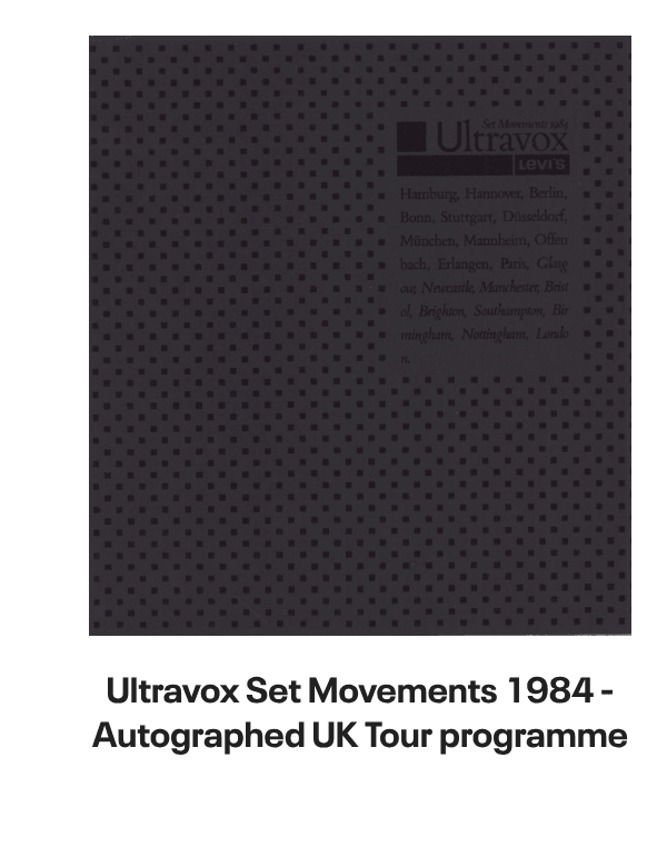 List of products:  Ultravox Monument - Hype Sticker + Shrink UK Vinyl LP Ultravox Quartet UK 2-CD album set Ultravox Lament UK 2-CD album set Ultravox Quartet - 180gm White Vinyl + Bonus 7 - Opened stickered shrink UK Vinyl LP Ultravox Extended UK Vinyl box set Ultravox Live At The Rainbow 1977 - RSD 2022 UK Vinyl LP Ultravox Lament - Steven Wilson Stereo Mix + Instrumental Version - Clear Vinyl - Sealed UK 2-LP vinyl set Ultravox Lament - Deluxe Edition 40th Anniversary 5-LP Clear Vinyl Box Set - Sealed UK Vinyl box set Ultravox Quartet - 40th Anniversary Deluxe Edition + Single Edits  B-Sides - Sealed UK 2-LP vinyl set Ultravox Extended Ultravox UK CD album Ultravox Rockwrok - P/S UK 7 vinyl Ultravox Dancing With Tears In My Eyes UK 12 vinyl Ultravox Lament - silver hype sticker UK Vinyl LP Ultravox All Fall Down UK 7 vinyl Ultravox Set Movements 1984 - Autographed UK Tour programme Ultravox Hymn + picture sleeve UK 12 vinyl Ultravox Quartet UK Vinyl LP Ultravox All Fall Down + Stickered PVC Sleeve UK 12 vinyl Ultravox All Fall Down - Blue Injection + PVC Sleeve UK 7 vinyl Ultravox Passing Strangers UK 7 vinyl Visage Pleasure Boys UK 12 vinyl Visage Pleasure Boys UK 7 picture disc Visage Pleasure Boys - EX UK 12 vinyl Visage Pleasure Boys UK 7 vinyl Visage Night Train + Sleeve UK 7 vinyl Visage Beatboy UK 7 vinyl Visage Love Glove UK 7 vinyl Visage Love Glove UK 12 vinyl Visage The Damned Dont Cry - Glossy sleeve UK 7 vinyl Visage Beat Boy UK Vinyl LP