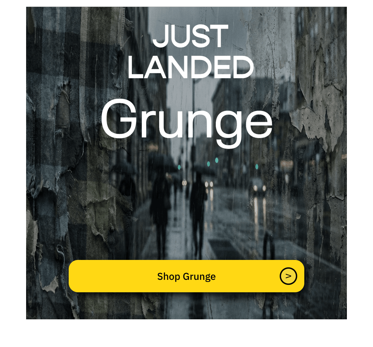  gt; Shop Grunge Grunge JUST LANDED