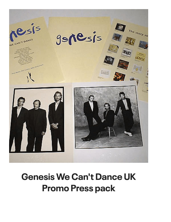 List of products:  Genesis Abacab - G/Y/B/R Sleeve - Vintage Newspaper Clippings UK Vinyl LP Genesis A Trick Of The Tail - Single Pocket Sleeve Greek Vinyl LP Genesis Man On The Corner UK 7 vinyl Genesis Selling England By The Pound - 1st + Insert - VG Sleeve UK Vinyl LP Genesis Invisible Touch Japanese Vinyl LP Genesis In The Beginning - Shrink US Vinyl LP Genesis In Concert 1982 UK Tour programme Genesis The Evolution Of A Rock Band - Softback UK Book Genesis Thats All - Wide Centre UK 7 vinyl Genesis Selling England By The Pound - EMI 100 - 180gm - EX UK Vinyl LP Genesis I Know What I Like (In Your Wardrobe) UK 7 vinyl Genesis Twilight Alehouse UK 7 vinyl Genesis We Cant Dance - EX UK 2-LP vinyl set Genesis Rock Theatre German Vinyl LP Genesis Malentendido Spanish 7 vinyl Genesis Three Sides Live - EX UK 2-LP vinyl set Genesis Foxtrot - 5th - Gold Embossed Sleeve UK Vinyl LP Genesis From One Fan To Another UK Book Genesis Genesis: Peter Gabriel, Phil Collins  Beyond UK Book Genesis Opening The Musical Box - A Genesis Chronicle UK Book Genesis Genesis UK Book Genesis We Cant Dance UK Promo Press pack Genesis In Concert 1982 UK Tour programme Genesis Summertime Open Air Festival German Tour programme Genesis We Cant Dance UK Tour programme Genesis We Cant Dance UK Tour programme Genesis The Genesis Songbook UK DVD Genesis Wind  Wuthering Crew Body Warmer UK Clothing Genesis Your Own Special Way - Jukebox UK 7 vinyl Genesis No Reply At All US 7 vinyl