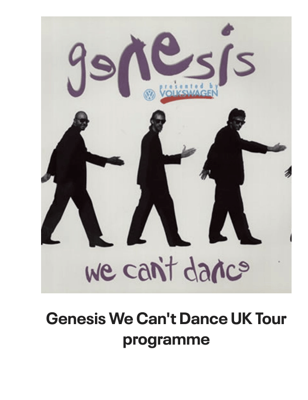 List of products:  Genesis Abacab - G/Y/B/R Sleeve - Vintage Newspaper Clippings UK Vinyl LP Genesis A Trick Of The Tail - Single Pocket Sleeve Greek Vinyl LP Genesis Man On The Corner UK 7 vinyl Genesis Selling England By The Pound - 1st + Insert - VG Sleeve UK Vinyl LP Genesis Invisible Touch Japanese Vinyl LP Genesis In The Beginning - Shrink US Vinyl LP Genesis In Concert 1982 UK Tour programme Genesis The Evolution Of A Rock Band - Softback UK Book Genesis Thats All - Wide Centre UK 7 vinyl Genesis Selling England By The Pound - EMI 100 - 180gm - EX UK Vinyl LP Genesis I Know What I Like (In Your Wardrobe) UK 7 vinyl Genesis Twilight Alehouse UK 7 vinyl Genesis We Cant Dance - EX UK 2-LP vinyl set Genesis Rock Theatre German Vinyl LP Genesis Malentendido Spanish 7 vinyl Genesis Three Sides Live - EX UK 2-LP vinyl set Genesis Foxtrot - 5th - Gold Embossed Sleeve UK Vinyl LP Genesis From One Fan To Another UK Book Genesis Genesis: Peter Gabriel, Phil Collins  Beyond UK Book Genesis Opening The Musical Box - A Genesis Chronicle UK Book Genesis Genesis UK Book Genesis We Cant Dance UK Promo Press pack Genesis In Concert 1982 UK Tour programme Genesis Summertime Open Air Festival German Tour programme Genesis We Cant Dance UK Tour programme Genesis We Cant Dance UK Tour programme Genesis The Genesis Songbook UK DVD Genesis Wind  Wuthering Crew Body Warmer UK Clothing Genesis Your Own Special Way - Jukebox UK 7 vinyl Genesis No Reply At All US 7 vinyl