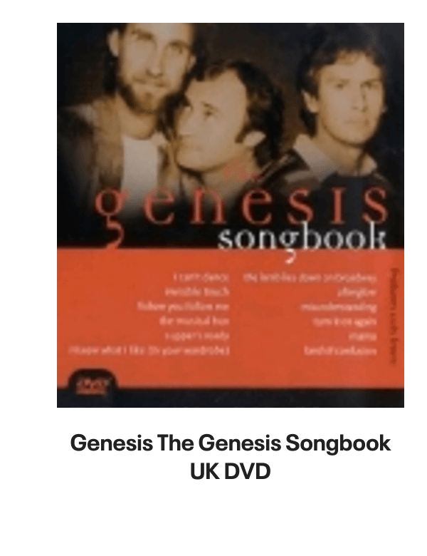 List of products:  Genesis Abacab - G/Y/B/R Sleeve - Vintage Newspaper Clippings UK Vinyl LP Genesis A Trick Of The Tail - Single Pocket Sleeve Greek Vinyl LP Genesis Man On The Corner UK 7 vinyl Genesis Selling England By The Pound - 1st + Insert - VG Sleeve UK Vinyl LP Genesis Invisible Touch Japanese Vinyl LP Genesis In The Beginning - Shrink US Vinyl LP Genesis In Concert 1982 UK Tour programme Genesis The Evolution Of A Rock Band - Softback UK Book Genesis Thats All - Wide Centre UK 7 vinyl Genesis Selling England By The Pound - EMI 100 - 180gm - EX UK Vinyl LP Genesis I Know What I Like (In Your Wardrobe) UK 7 vinyl Genesis Twilight Alehouse UK 7 vinyl Genesis We Cant Dance - EX UK 2-LP vinyl set Genesis Rock Theatre German Vinyl LP Genesis Malentendido Spanish 7 vinyl Genesis Three Sides Live - EX UK 2-LP vinyl set Genesis Foxtrot - 5th - Gold Embossed Sleeve UK Vinyl LP Genesis From One Fan To Another UK Book Genesis Genesis: Peter Gabriel, Phil Collins  Beyond UK Book Genesis Opening The Musical Box - A Genesis Chronicle UK Book Genesis Genesis UK Book Genesis We Cant Dance UK Promo Press pack Genesis In Concert 1982 UK Tour programme Genesis Summertime Open Air Festival German Tour programme Genesis We Cant Dance UK Tour programme Genesis We Cant Dance UK Tour programme Genesis The Genesis Songbook UK DVD Genesis Wind  Wuthering Crew Body Warmer UK Clothing Genesis Your Own Special Way - Jukebox UK 7 vinyl Genesis No Reply At All US 7 vinyl