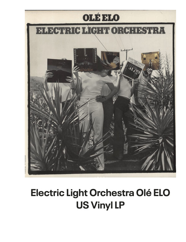 List of products:  Electric Light Orchestra Secret Messages Japanese Vinyl LP Electric Light Orchestra Out Of The Blue - Yellow  Red Vinyl Edition - Sealed UK 2-LP vinyl set Electric Light Orchestra From Out Of Nowhere - 180gm Blue Vinyl UK Vinyl LP Electric Light Orchestra Livin Thing UK 7 vinyl Electric Light Orchestra Im Alive - P/S - Solid UK 7 vinyl Electric Light Orchestra ELO II US Vinyl LP Electric Light Orchestra Time UK Vinyl LP Electric Light Orchestra All Over The World UK 7 vinyl Electric Light Orchestra When I Was A Boy UK Promo CD-R acetate Electric Light Orchestra Shine A Little Love + p/s UK 7 vinyl Electric Light Orchestra Turn To Stone Japanese 7 vinyl Electric Light Orchestra Wild West Hero UK 7 vinyl Electric Light Orchestra The ELO EP + Sleeve UK 7 vinyl Electric Light Orchestra Secret Messages - inj UK 7 vinyl Electric Light Orchestra Calling America UK 7 vinyl Electric Light Orchestra Shine A Little Love - White Vinyl UK 12 vinyl Electric Light Orchestra Eldorado - Super Audio CD - Sealed US Super audio CD Electric Light Orchestra Showdown - wol UK 7 vinyl Electric Light Orchestra Olé ELO US Vinyl LP Electric Light Orchestra Dont Bring Me Down UK 7 vinyl Electric Light Orchestra The Light Shines On Japanese Vinyl LP Electric Light Orchestra The Essential Electric Light Orchestra - Sealed Japanese CD album Electric Light Orchestra Hold On Tight UK 7 vinyl Electric Light Orchestra Nightrider UK 7 vinyl Electric Light Orchestra On The Third Day - Clear Vinyl UK Vinyl LP Electric Light Orchestra Livin Thing Austrian CD album Electric Light Orchestra Face The Music Japanese CD album Electric Light Orchestra The Classic Albums Collection UK Cd album box set Electric Light Orchestra Ticket To The Moon UK 7 vinyl Electric Light Orchestra Hold On Tight UK 7 vinyl