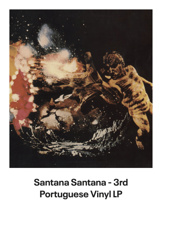List of products:  Santana Love Devotion Surrender Japanese Vinyl LP Santana Shango Japanese Vinyl LP Santana Moonflower - 180g US 2-LP vinyl set Santana Santana - 3rd Portuguese Vinyl LP Santana Welcome - White label variant UK Vinyl LP Santana The Swing Of Delight Japanese Vinyl LP Santana Zebop! US Vinyl LP Santana Santana Japanese CD album Santana Santana III - Quad - EX US Vinyl LP Santana Borboletta Dutch Vinyl LP Santana Caravanserai Japanese CD album Santana Beyond Appearances UK Promo Vinyl LP Santana Moonflower Japanese 2-CD album set Santana Borboletta - Nice Price Line Japanese CD album Santana 2007 Tour US Tour programme Santana Love Devotion Surrender - export US Vinyl LP Santana Abraxas - Quad US Vinyl LP Santana Abraxas - Stickered Sleeve UK Vinyl LP Santana Abraxas - 2nd UK Vinyl LP Santana Just Feel Better UK CD single Santana Shango UK Vinyl LP Santana As Years Go By UK CD album Santana One Chain (Dont Make No Prison) - Red Vinyl Mexican 12 vinyl Santana Zebop! UK Vinyl LP Santana Love Devotion Surrender UK Vinyl LP Santana Golden Grand Prix 30 + obi Japanese 2-LP vinyl set Santana Caravanserai - 1st - EX UK Vinyl LP Santana Put Your Lights On US Promo CD single Santana Put Your Lights On UK Promo CD-R acetate Santana Caravanserai - Quad US Vinyl LP