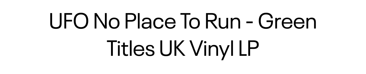  UFO No Place To Run - Green Titles UK Vinyl LP