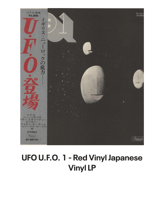 List of products:  UFO Doctor Doctor EP UK 7 vinyl UFO Live In Youngstown 1978 - RSD2020 - Sealed UK 2-LP vinyl set UFO The Best Of UFO German Vinyl LP UFO Misdemeanor - Sealed US Vinyl LP UFO No Place To Run - Blue Titles UK Vinyl LP UFO Strangers In The Night French 2-LP vinyl set UFO UFO 1 UK Vinyl LP UFO The Wild, The Willing And The Innocent UK Vinyl LP UFO Couldnt Get It Right UK 7 vinyl UFO Back Into My Life UK 7 picture disc UFO When Its Time To Rock UK 7 picture disc UFO Let It Rain - Clear vinyl UK 7 vinyl UFO No Heavy Petting - EX UK Vinyl LP UFO No Place To Run - Red Titles UK Vinyl LP UFO Headstone - The Best Of UFO UK 2-LP vinyl set UFO Let It Rain UK 7 vinyl UFO U.F.O. 1 - Red Vinyl Japanese Vinyl LP UFO Mechanix + Poster - EX UK Vinyl LP UFO Mechanix UK Vinyl LP UFO Lonely Heart UK 7 vinyl UFO Young Blood - Red Vinyl UK 7 vinyl UFO Making Contact World Tour 1983 UK Tour programme UFO Lonely Heart - Clear Vinyl UK 7 vinyl UFO Pages From An Autograph Book UK Memorabilia UFO Obsession US Vinyl LP UFO Only You Can Rock Me - Red UK 7 vinyl Ufomammut Warsheep - White Vinyl US 7 vinyl Ufomammut Oro: Opus Primum Italian Vinyl LP Bill Bruford Feels Good To Me UK Vinyl LP Bill Bruford Dig? UK Vinyl LP