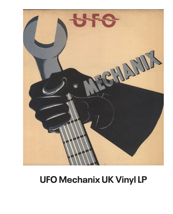 List of products:  UFO Doctor Doctor EP UK 7 vinyl UFO Live In Youngstown 1978 - RSD2020 - Sealed UK 2-LP vinyl set UFO The Best Of UFO German Vinyl LP UFO Misdemeanor - Sealed US Vinyl LP UFO No Place To Run - Blue Titles UK Vinyl LP UFO Strangers In The Night French 2-LP vinyl set UFO UFO 1 UK Vinyl LP UFO The Wild, The Willing And The Innocent UK Vinyl LP UFO Couldnt Get It Right UK 7 vinyl UFO Back Into My Life UK 7 picture disc UFO When Its Time To Rock UK 7 picture disc UFO Let It Rain - Clear vinyl UK 7 vinyl UFO No Heavy Petting - EX UK Vinyl LP UFO No Place To Run - Red Titles UK Vinyl LP UFO Headstone - The Best Of UFO UK 2-LP vinyl set UFO Let It Rain UK 7 vinyl UFO U.F.O. 1 - Red Vinyl Japanese Vinyl LP UFO Mechanix + Poster - EX UK Vinyl LP UFO Mechanix UK Vinyl LP UFO Lonely Heart UK 7 vinyl UFO Young Blood - Red Vinyl UK 7 vinyl UFO Making Contact World Tour 1983 UK Tour programme UFO Lonely Heart - Clear Vinyl UK 7 vinyl UFO Pages From An Autograph Book UK Memorabilia UFO Obsession US Vinyl LP UFO Only You Can Rock Me - Red UK 7 vinyl Ufomammut Warsheep - White Vinyl US 7 vinyl Ufomammut Oro: Opus Primum Italian Vinyl LP Bill Bruford Feels Good To Me UK Vinyl LP Bill Bruford Dig? UK Vinyl LP